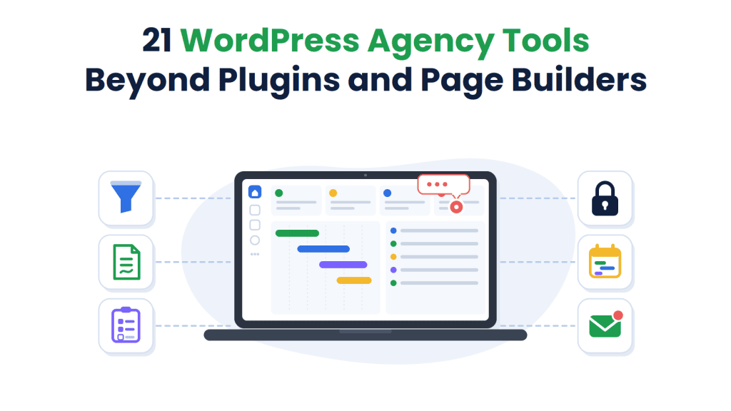 21 WordPress agency tools: laptop with a project board surrounded by CRM, proposal, intake, password, calendar and support icons